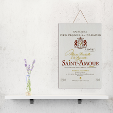 Load image into Gallery viewer, Wine Label Themed Decor - Saint Amour Wine  Label Print on Wooden Plaque 8" x 12" Made in the USA