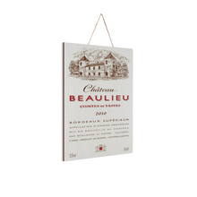 Load image into Gallery viewer, Wine Label Themed Wall Decor - Chateau Beaulieu Label Print on Wooden Plaque 8" x 12" Made in the USA