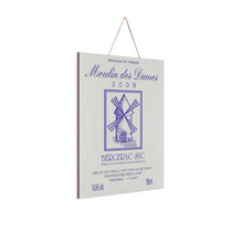 Load image into Gallery viewer, Wine Label Themed Wall Decor - Moulin des Dames Label Print on Wooden Plaque 8" x 12" Made in the USA