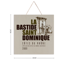 Load image into Gallery viewer, Wine Label Themed Wall Decor -La Bastide Saint Dominique Winery Cotes du Rhone Wine Label Print on Wooden Plaque 8" x 8" Made in the USA