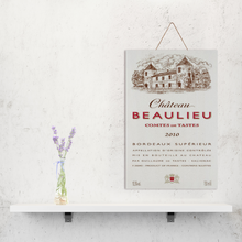 Load image into Gallery viewer, Wine Label Themed Wall Decor - Chateau Beaulieu Label Print on Wooden Plaque 8&quot; x 12&quot; Made in the USA